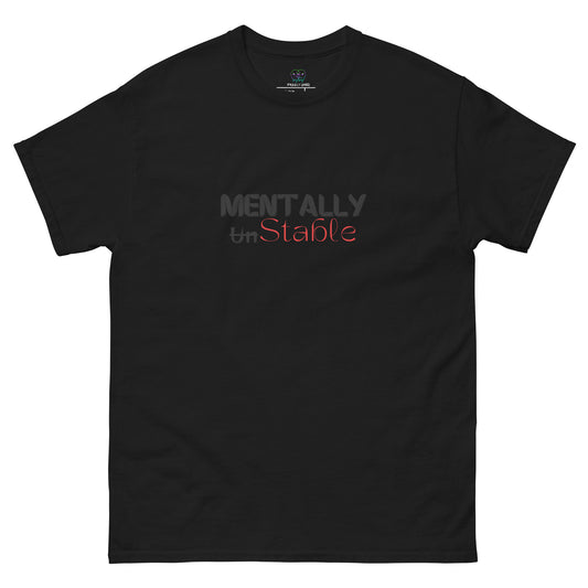 Mentally Stable T-shirt